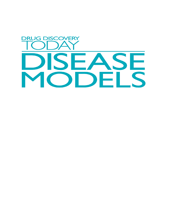 Go to journal home page - Drug Discovery Today: Disease Models